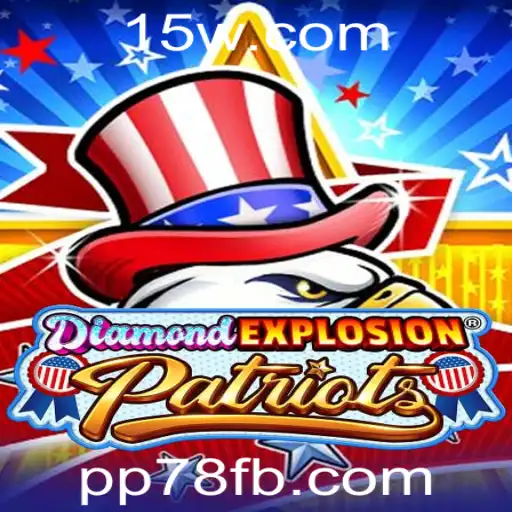 Descubra DiamondExplosionPatriots: Um Mundo de Aventuras e Estratégia com pp78