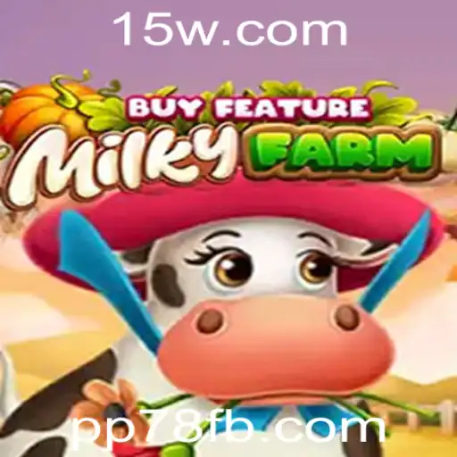 Descubra o Mundo de MilkyFarmBuyFeature: O Jogo Inovador que Conquista a Cena em 2023